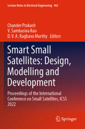 Smart Small Satellites: Design, Modelling and Development