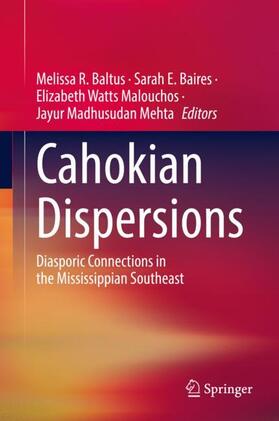 Cahokian Dispersions