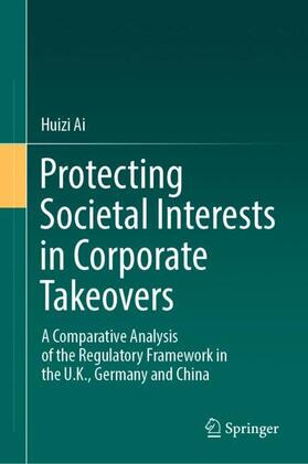 Protecting Societal Interests in Corporate Takeovers