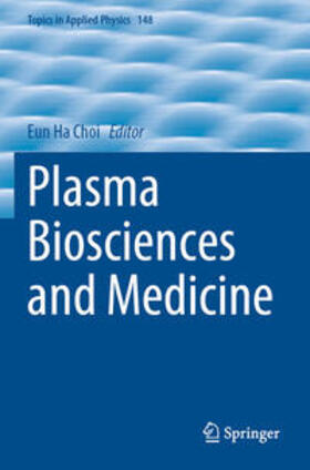 Plasma Biosciences and Medicine