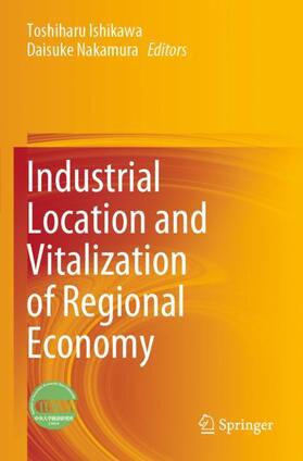 Industrial Location and Vitalization of Regional Economy