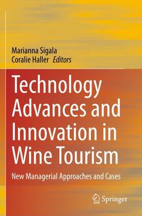 Technology Advances and Innovation in Wine Tourism