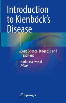 Introduction to Kienböck¿s Disease