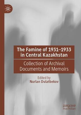 The Famine of 1931¿1933 in Central Kazakhstan