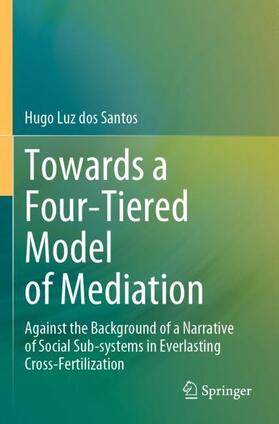 Towards a Four-Tiered Model of Mediation