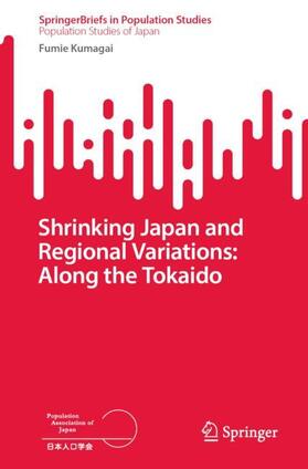 Shrinking Japan and Regional Variations: Along the Tokaido
