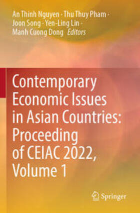 Contemporary Economic Issues in Asian Countries: Proceeding of CEIAC 2022, Volume 1