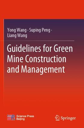 Guidelines for Green Mine Construction and Management