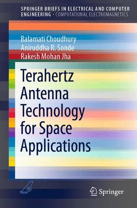 Terahertz Antenna Technology for Space Applications