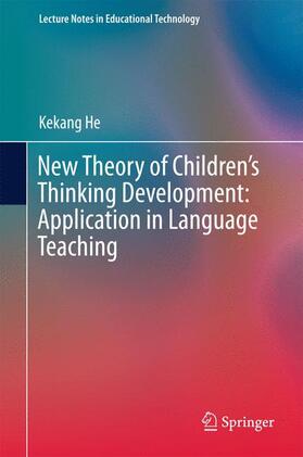 New Theory of Children¿s Thinking Development: Application in Language Teaching