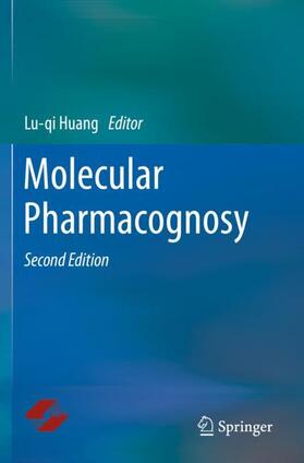 Molecular Pharmacognosy