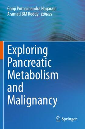 Exploring Pancreatic Metabolism and Malignancy