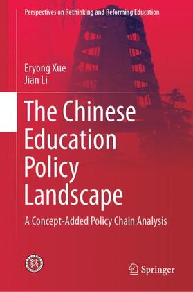 The Chinese Education Policy Landscape