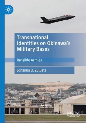 Transnational Identities on Okinawa¿s Military Bases