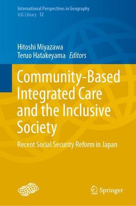 Community-Based Integrated Care and the Inclusive Society