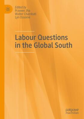 Labour Questions in the Global South