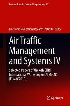 Air Traffic Management and Systems IV