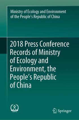2018 Press Conference Records of Ministry of Ecology and Environment, the People¿s Republic of China