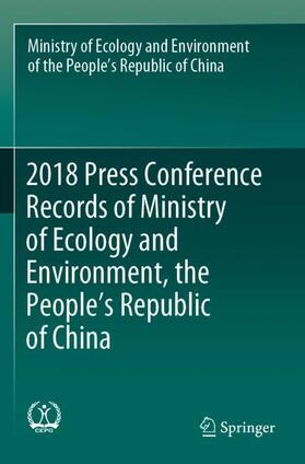 2018 Press Conference Records of Ministry of Ecology and Environment, the People¿s Republic of China