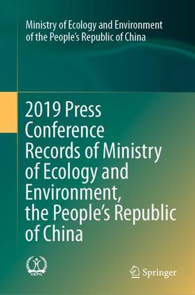 2019 Press Conference Records of Ministry of Ecology and Environment, the People¿s Republic of China