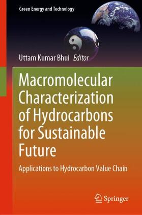 Macromolecular Characterization of Hydrocarbons for Sustainable Future