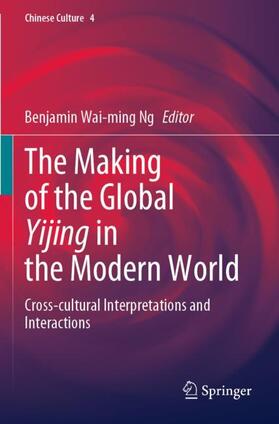 The Making of the Global Yijing in the Modern World