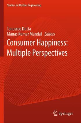 Consumer Happiness: Multiple Perspectives