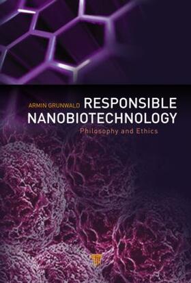 Responsible Nanobiotechnology