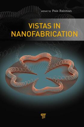 Vistas in Nanofabrication