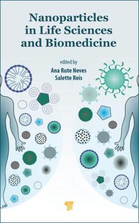 Nanoparticles in Life Sciences and Biomedicine