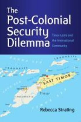 The Post-Colonial Security Dilemma