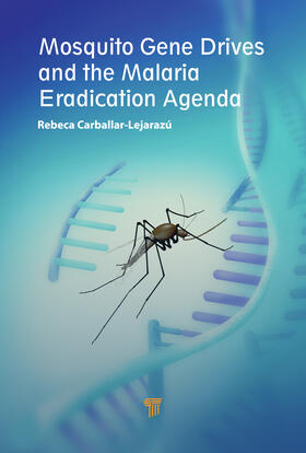 Mosquito Gene Drives and the Malaria Eradication Agenda