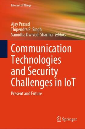 Communication Technologies and Security Challenges in IoT