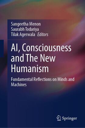 AI, Consciousness and The New Humanism