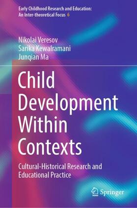 Child Development Within Contexts