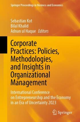 Corporate Practices: Policies, Methodologies, and Insights in Organizational Management