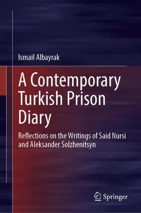 A Contemporary Turkish Prison Diary