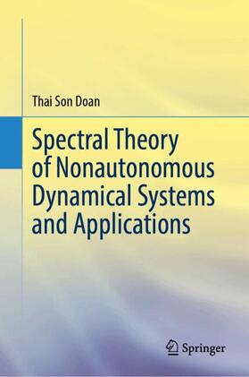 Spectral Theory of Nonautonomous Dynamical Systems and Applications