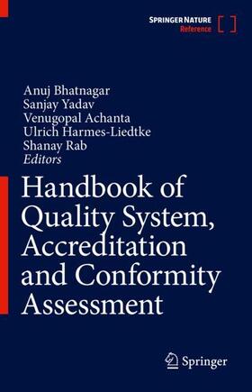 Handbook of Quality System, Accreditation and Conformity Assessment