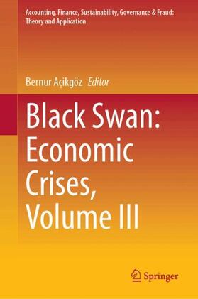 Black Swan: Economic Crises, Volume III