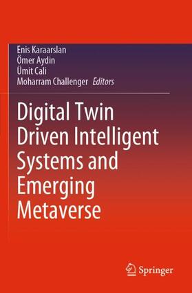 Digital Twin Driven Intelligent Systems and Emerging Metaverse