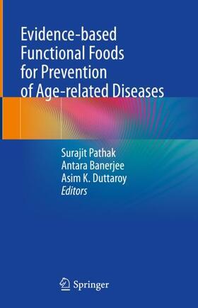 Evidence-based Functional Foods for Prevention of Age-related Diseases