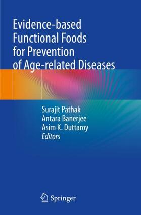 Evidence-based Functional Foods for Prevention of Age-related Diseases