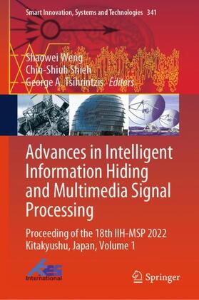 Advances in Intelligent Information Hiding and Multimedia Signal Processing