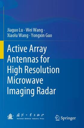 Active Array Antennas for High Resolution Microwave Imaging Radar