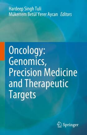 Oncology: Genomics, Precision Medicine and Therapeutic Targets