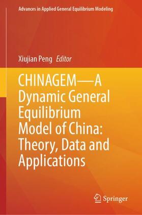 CHINAGEM¿A Dynamic General Equilibrium Model of China: Theory, Data and Applications