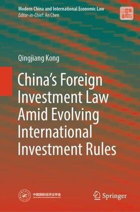 China¿s Foreign Investment Law Amid Evolving International Investment Rules