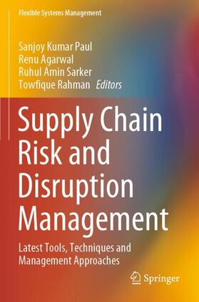 Supply Chain Risk and Disruption Management