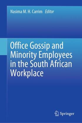 Office Gossip and Minority Employees in the South African Workplace